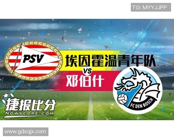 邓伯什与埃因霍温的精彩对决揭示足球战术与团队协作的魅力 邓伯什与埃因霍温的精彩对决揭示足球战术与团队协作的魅力